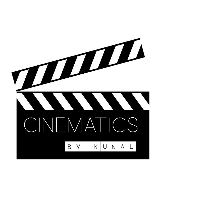 CINEMATICS BY KUNAL