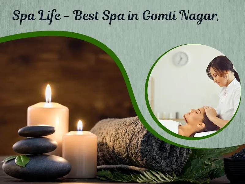 Spa Life - Best Spa in Gomti Nagar, Massage Centre in Lucknow