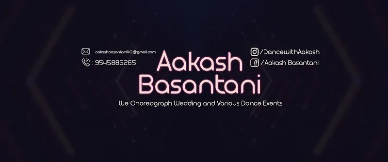 Aakash Basantani Dance Choreographer
