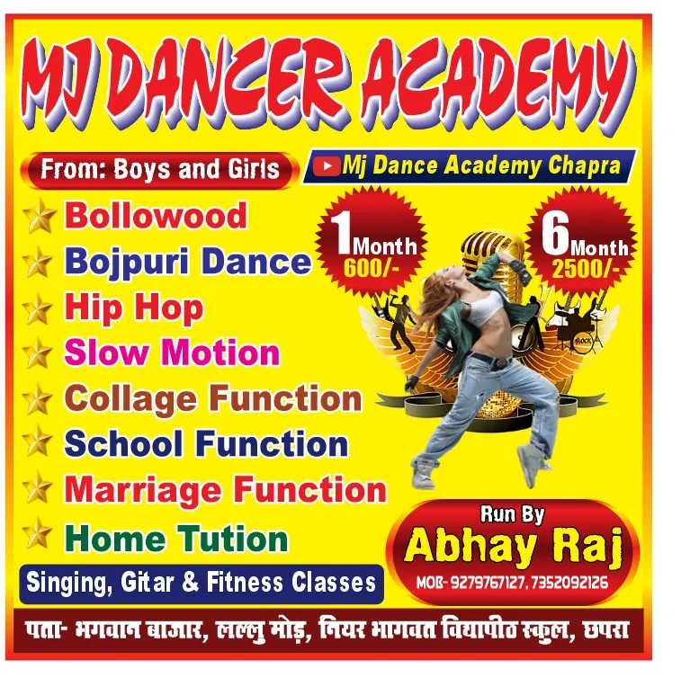 M J DANCE ACADEMY bihar Chhapra