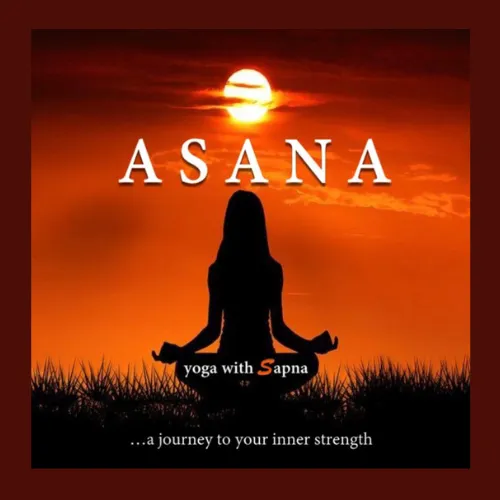 Asana Yoga with Sapna