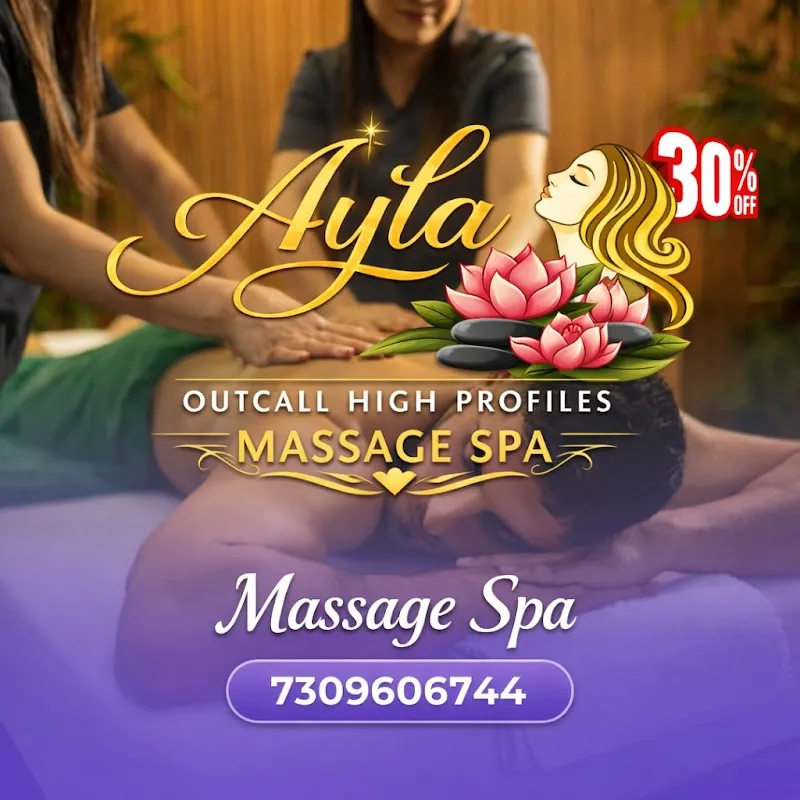Ayla Outcall Massage Spa High Profiles