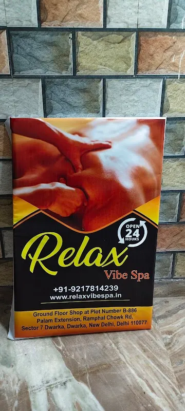 Relax Vibe Spa - Best Spa In Dwarka | Spa In Dwarka | Affordable Spa In Dwarka | Luxury Spa In Dwarka