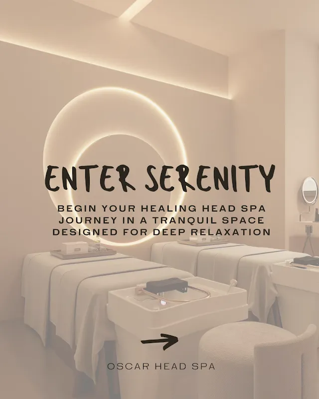 Oscar Head Spa @ One Raffles