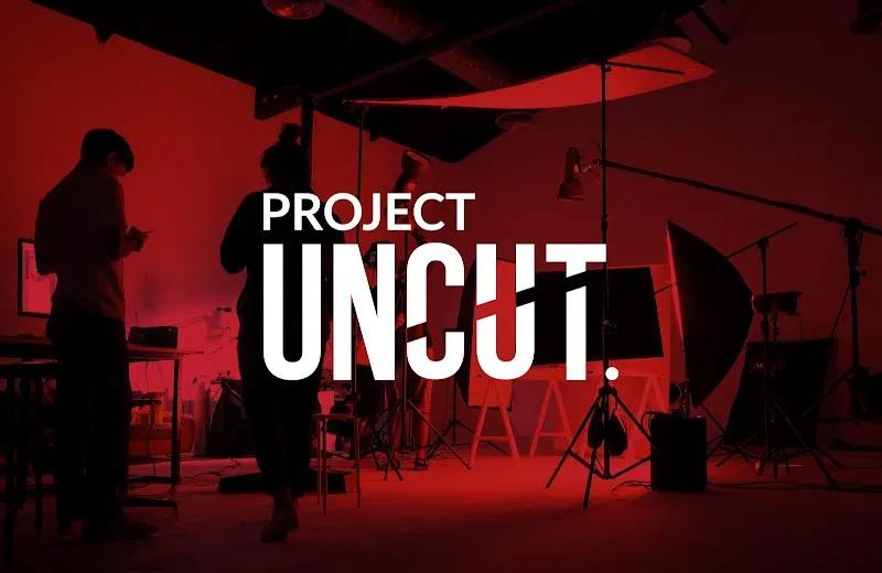 Project Uncut