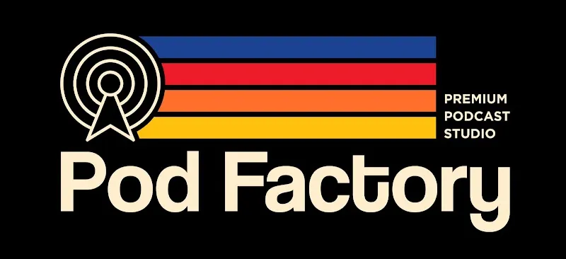 Pod Factory, Premium Podcast Studio