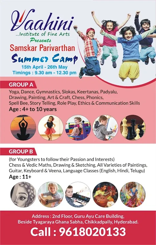 VAAHINI INSTITUTE OF FINEARTS / SUMMERCAMP & ACADAMIC TUITIONS