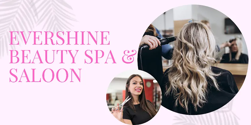 Evershine beauty parlour and spa