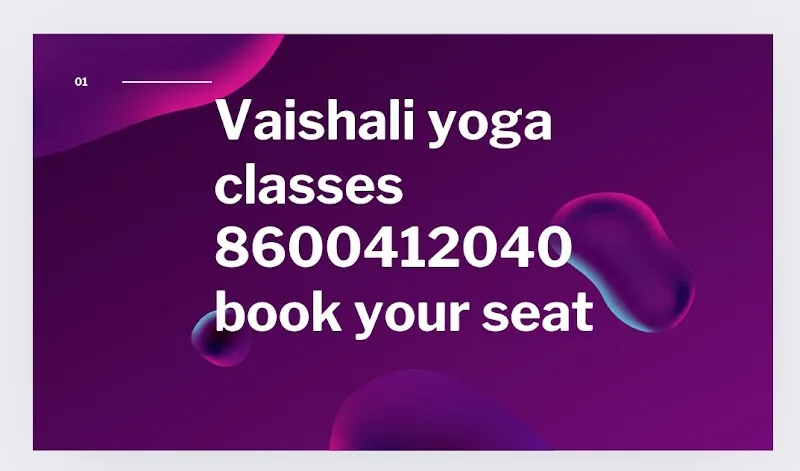 Vaishali Yoga Classes