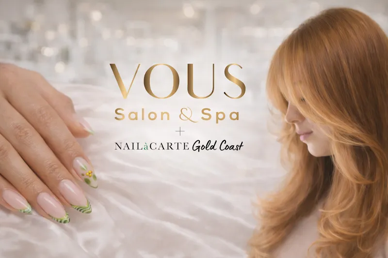 VOUS Salon and Spa + NAILàCARTE