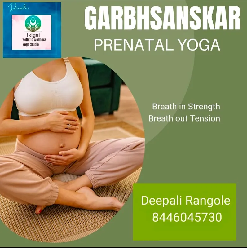 Deepali's Ikigai Holistic Wellness Yoga and Garbhsanskar Studio