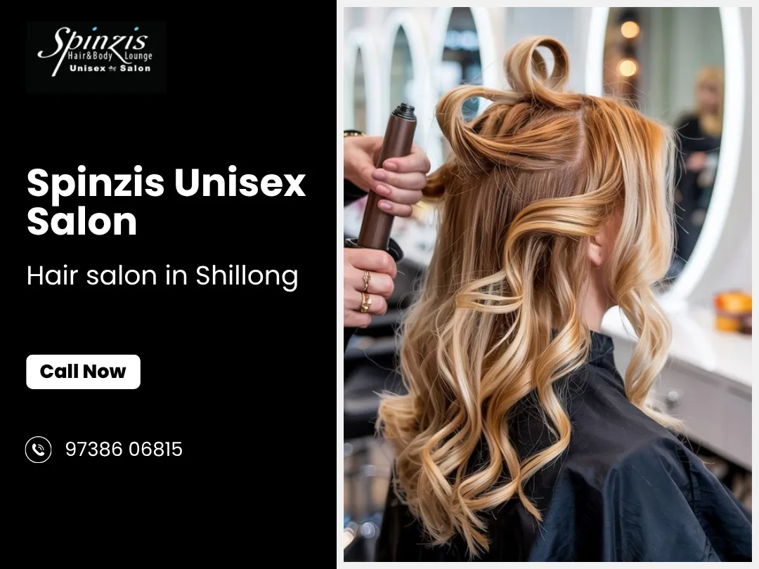 Spinzis Unisex Salon | Best Hair salon | Hair Colouring Salon in Shillong