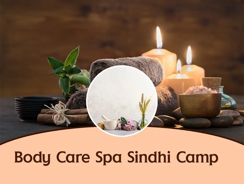 Body Care Spa Sindhi Camp