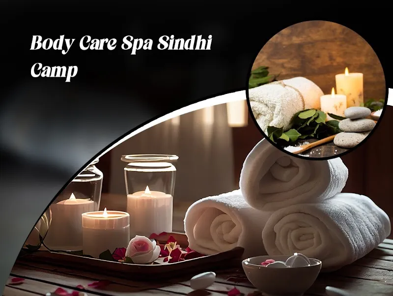 Body Care Spa Sindhi Camp